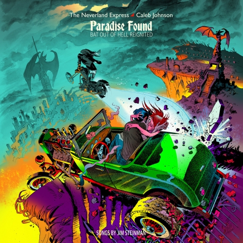 MEAT LOAF'S BAND The Neverland Express + Caleb Johnson - Paradise Found: Bat Out Of Hell Reignited (2023) + Hi-Res