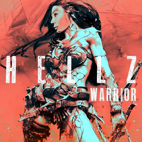 Hellz - Warrior (2023)