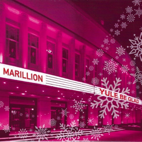 Marillion - Yule Be Glad (2CD) (Live) (2022)