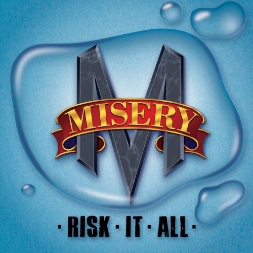 Misery - Risk It All (Reissue) (2023)