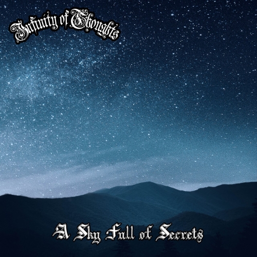 Infinity of Thoughts - A Sky Full of Secrets (2023)