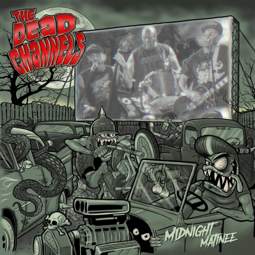 The Dead Channels - Midnight Matinee (2022)
