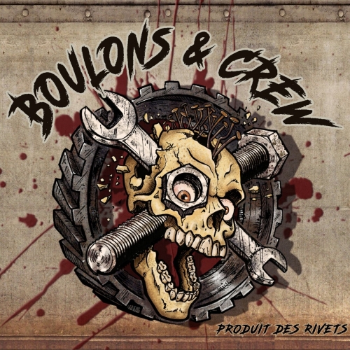 Boulons and CREW - Produit des rivets (2022)