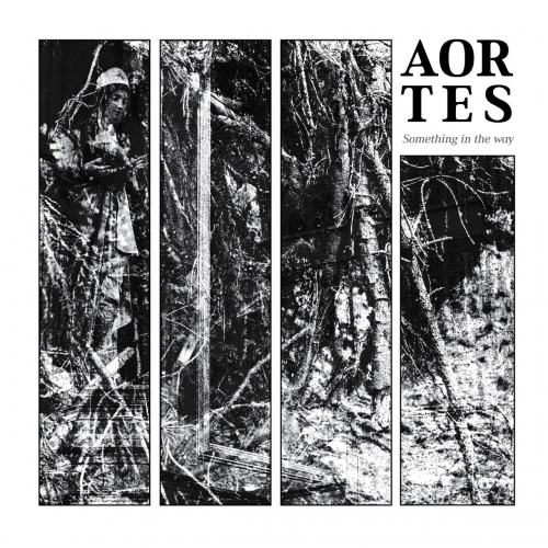 Aortes - Something in the Way [ep] (2023)