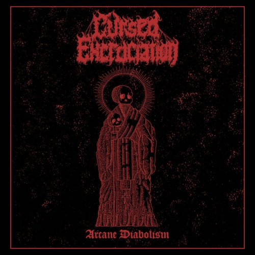 Cursed Excruciation - Arcane Diabolism (2023)
