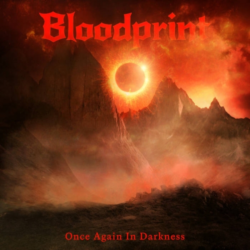 Bloodprint - Once Again in Darkness (2023)