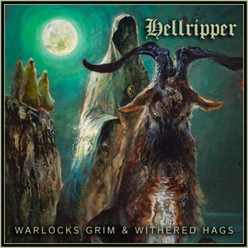Hellripper - Warlocks Grim & Withered Hags (2023)