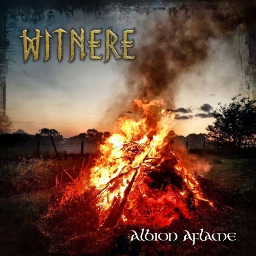 Witnere - Albion Aflame (2023)