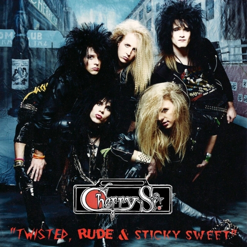 Cherry St. - Twisted, Rude & Sticky Sweet (2023)