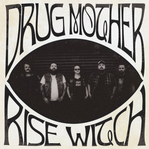 Drug Mother - Rise Witch (2023)