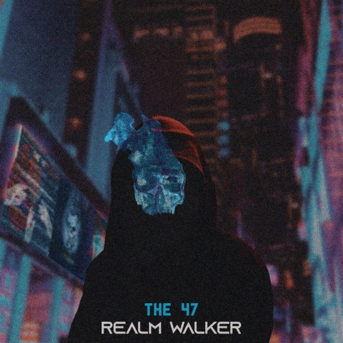 The 47 - Realm Walker (2023)