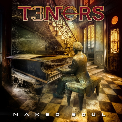 T3nors - Naked Soul (2023) + Hi-Res