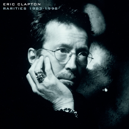 Eric Clapton - Rarities 1983-1998 (Remastered 2023)