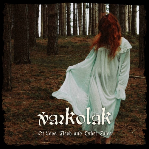 Varkolak - Of Love, Flesh and Other Tales (2023)