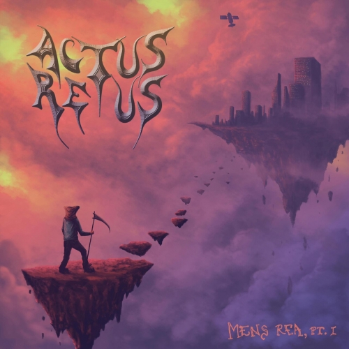 Actus Reus - Mens Rea, Pt. I (2023)
