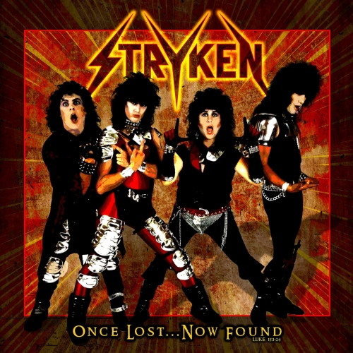 Stryken - Once Lost...Now Found (2023)
