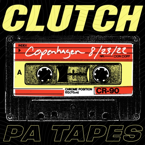 Clutch - PA Tapes (Live in Copenhagen, 8/23/2022) (2023)