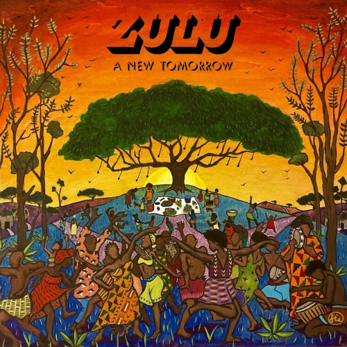 Zulu - Our Day Is Now (2023)