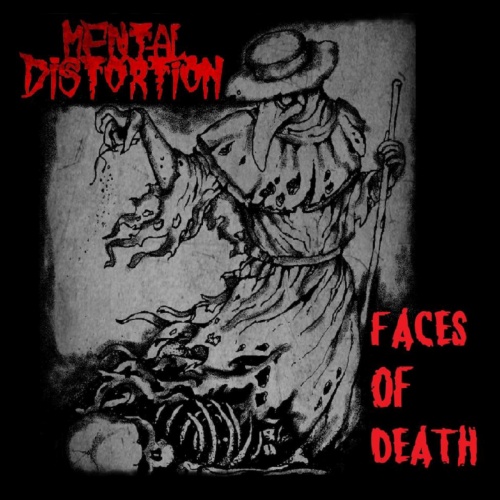 Mental Distortion - Faces of Death (2023)