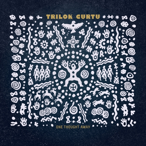 Trilok Gurtu - One Thought Away (2023)