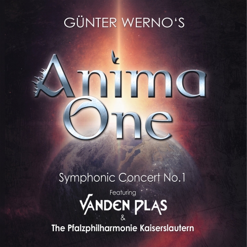 Gunter Werno ft. Pfalzphilharmonie Kaiserslautern ft. Vanden Plas - Anima One (2023) + Hi-Res