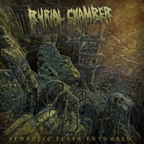 Burial Chamber - Symbolic Flesh Entombed (2023)