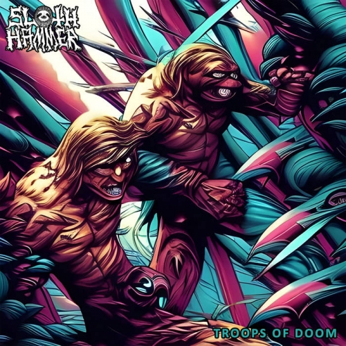 Sloth Hammer - Troops of Doom (2023)