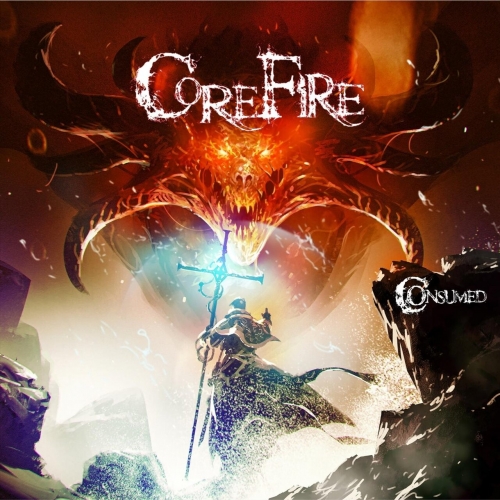 Core Fire - Consumed (2023)