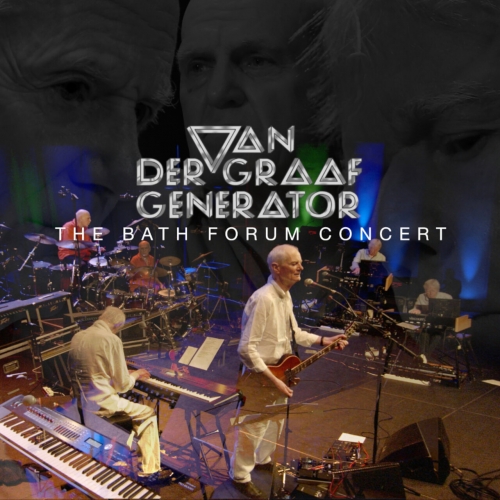 Van Der Graaf Generator - The Bath Forum Concert (Live) (2023)
