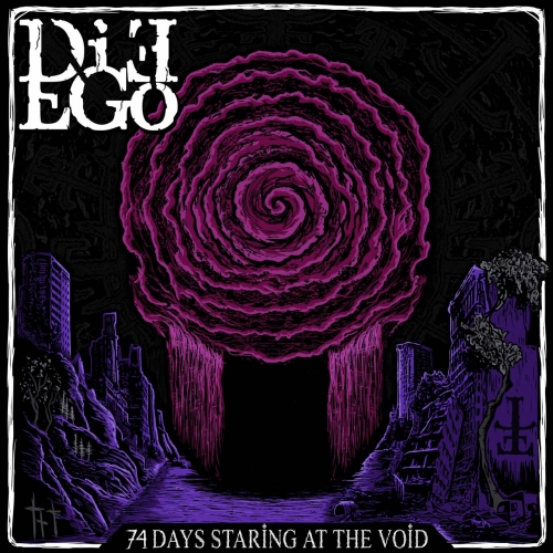 Die ego - 74 Days Staring At The Void (2023)