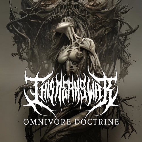 This Means War - Omnivore Doctrine (2023)