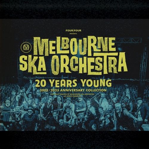 Melbourne Ska Orchestra - 20 Years Young (2023)
