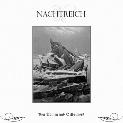 NACHTREICH - Von Dornen und Selbstmord (2023)