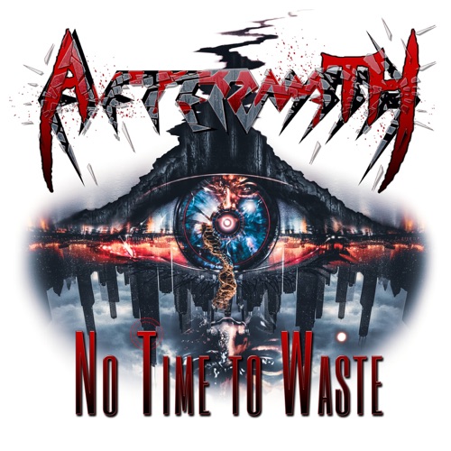 Aftermath - No Time To Waste (2023)