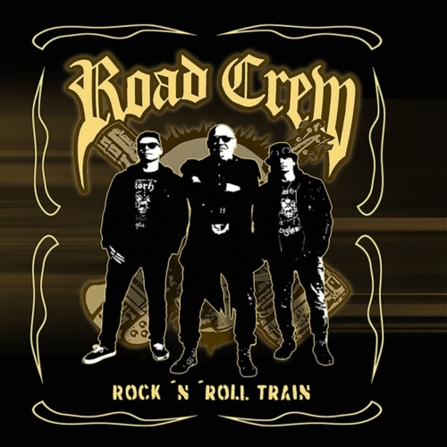 Road Crew - Rock'n'Roll Train (2023)