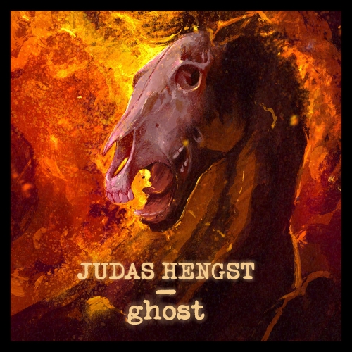 Judas Hengst - Ghost (2023)