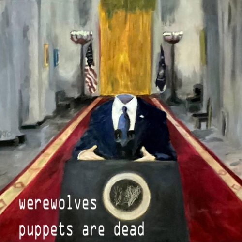 Werewolves - Puppets Are Dead (2023)