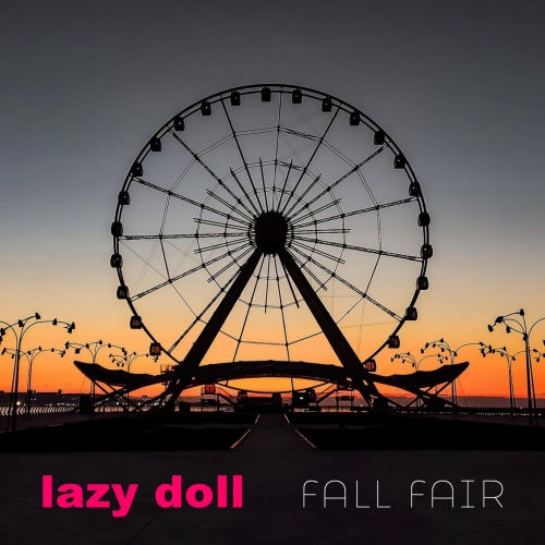 Lazy Doll - Fall Fair (2023)