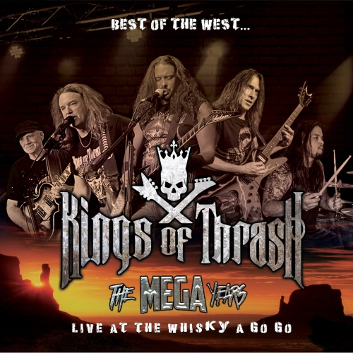 Kings Of Thrash ft. David Ellefson ft. Jeff Young - Best of the West - Live at the Whisky a Go Go (2023)