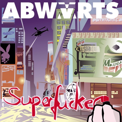 Abwarts - Superfucker (2023)