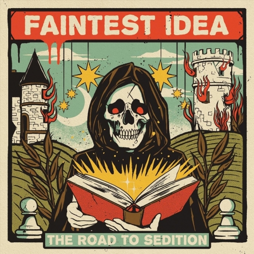 Faintest Idea - The Road to Sedition (2023)