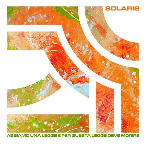 Solaris - Abbiamo una legge e per questa legge deve morire [ep] (2023)