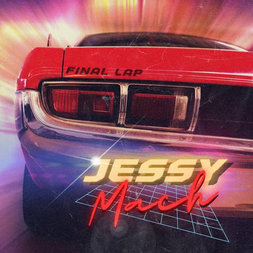 Jessy Mach - Final Lap (2023)