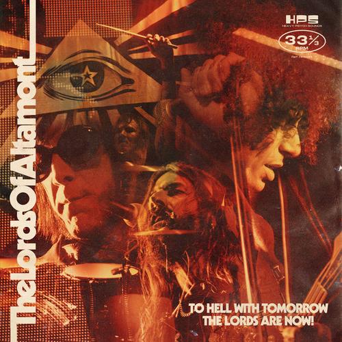 THE LORDS OF ALTAMONT - To Hell With Tomorrow The Lords Are Now (Live in Utrecht) (2023)