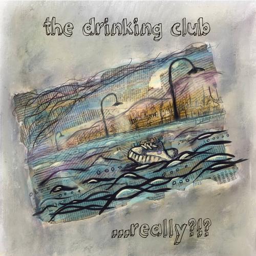 The Drinking Club - .&#8203;.&#8203;.&#8203;really&#8203;?&#8203;!&#8203;? (2023)