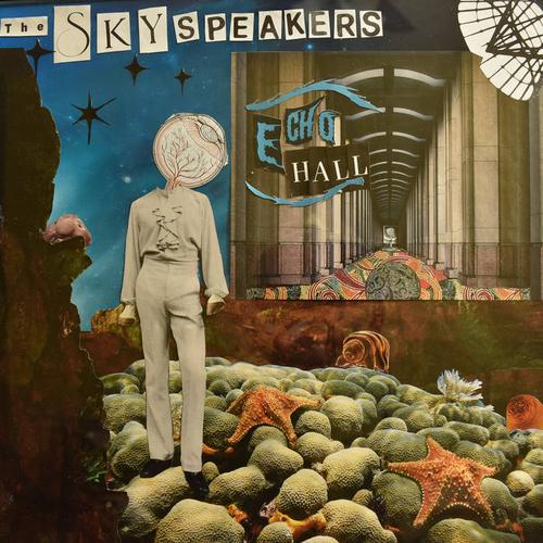 The Skyspeakers - Echo Hall [ep] (2022)