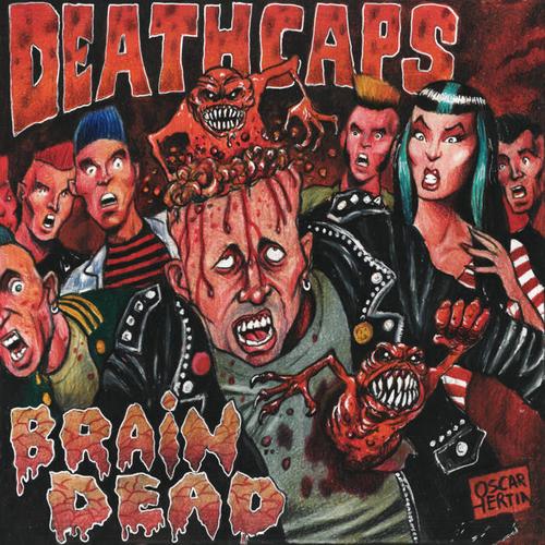 Deathcaps - Brain Dead (2023)