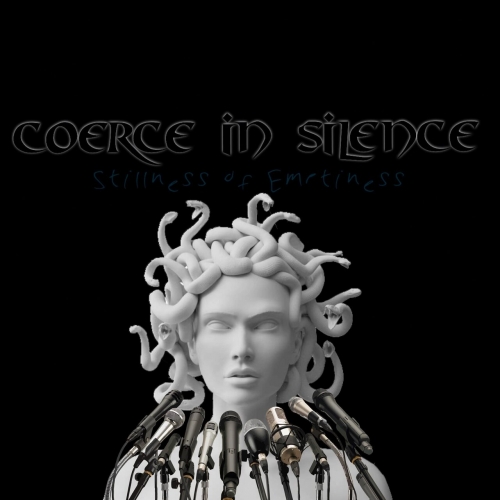 Coerce in Silence - Stillness of Emptiness (2023)