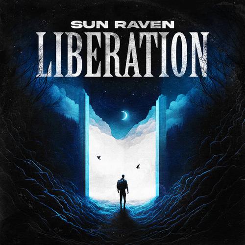 Sun Raven - Liberation (2023)