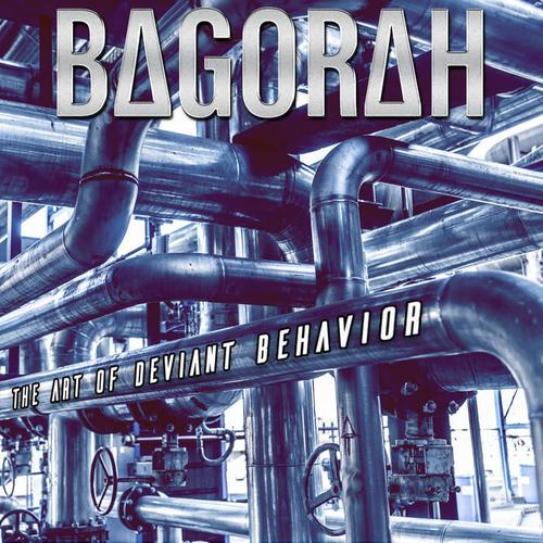 Bagorah - The Art Of Deviant Behavior (2023)